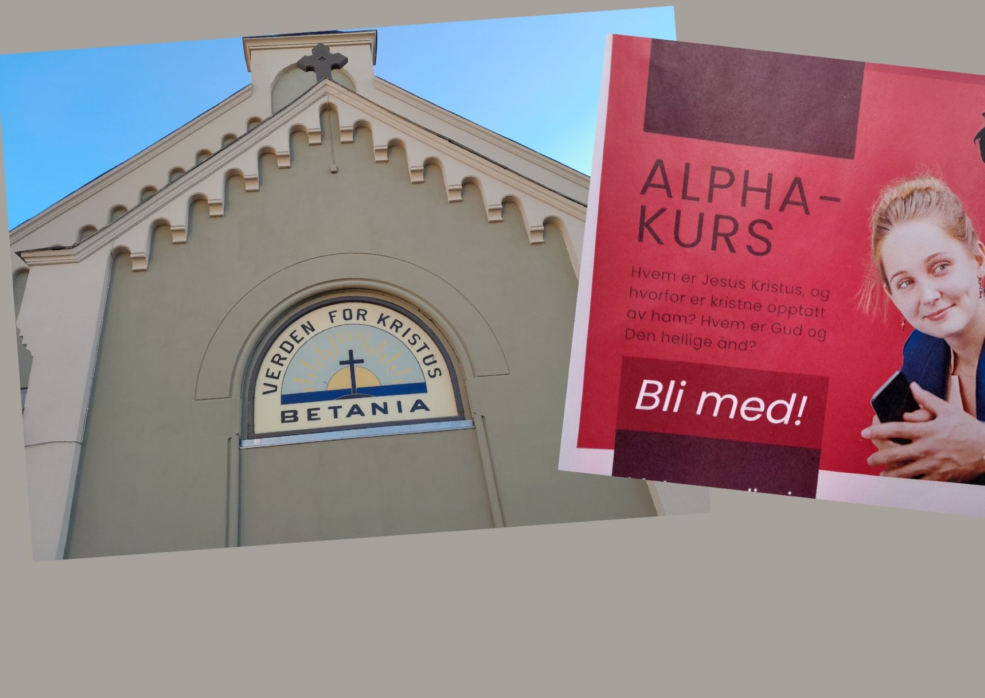 Bilde av forsiden til Betania Misjonsforsamling, sammen med annonse for Alphakurs