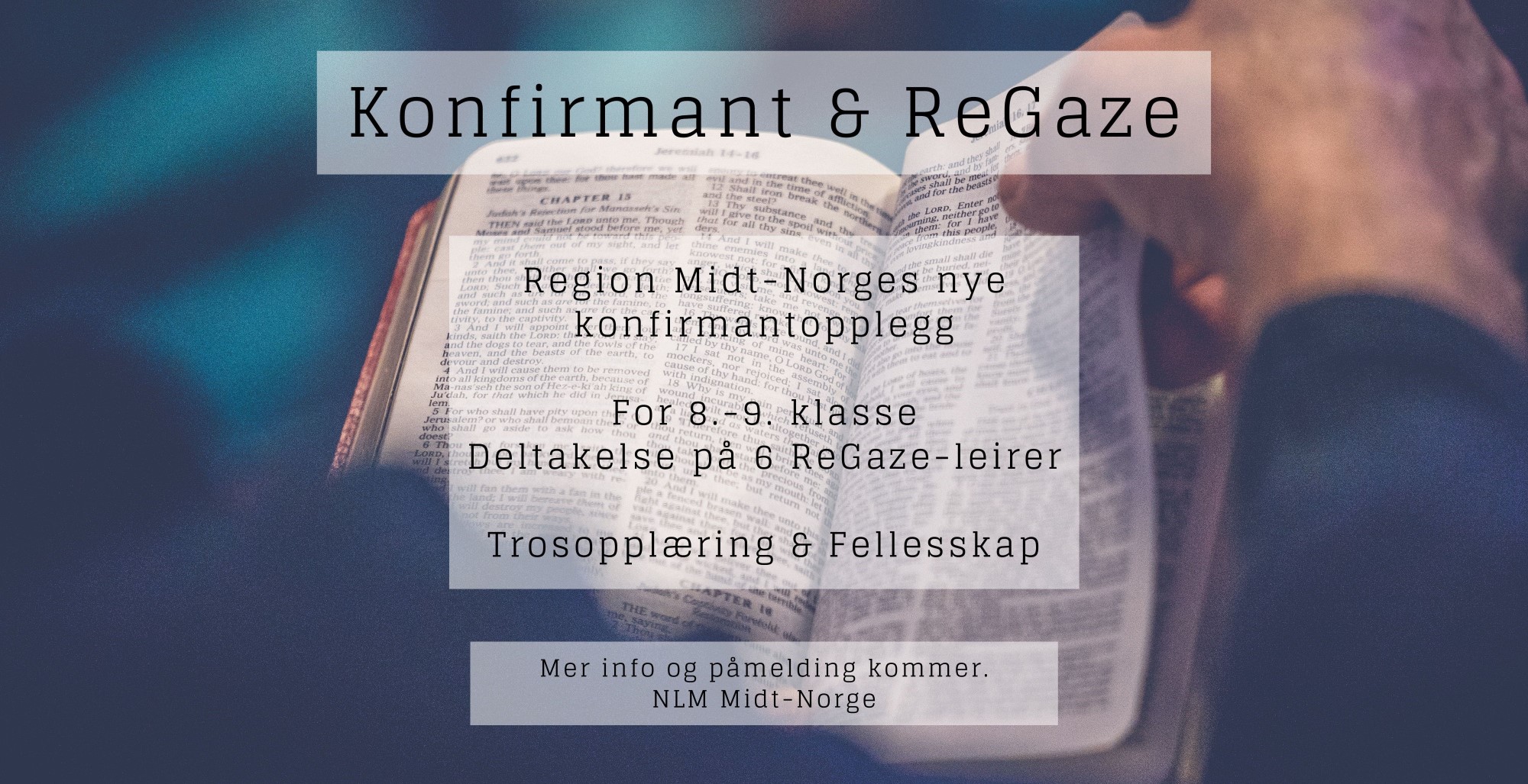 Nytt konfirmantopplegg i NLM Midt-Norge