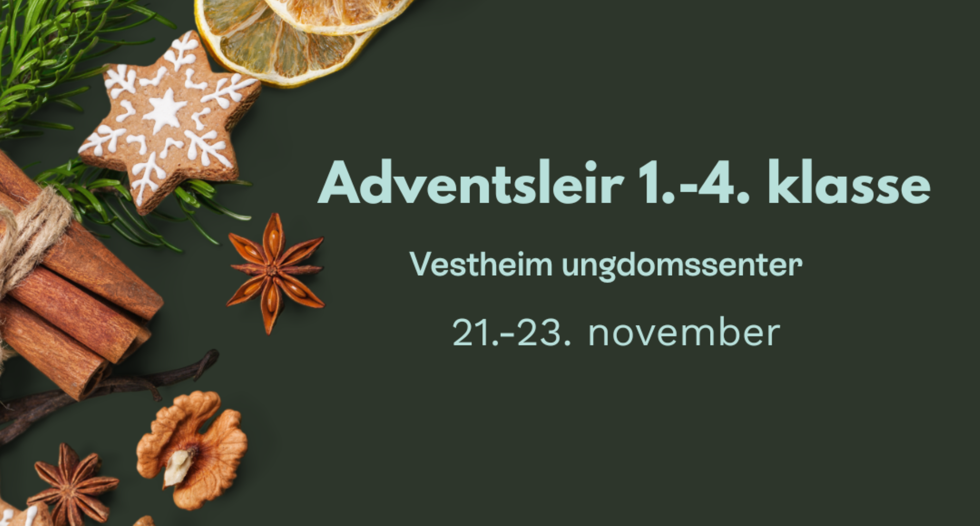 Bildet viser julepynt og teksten Adventsleir