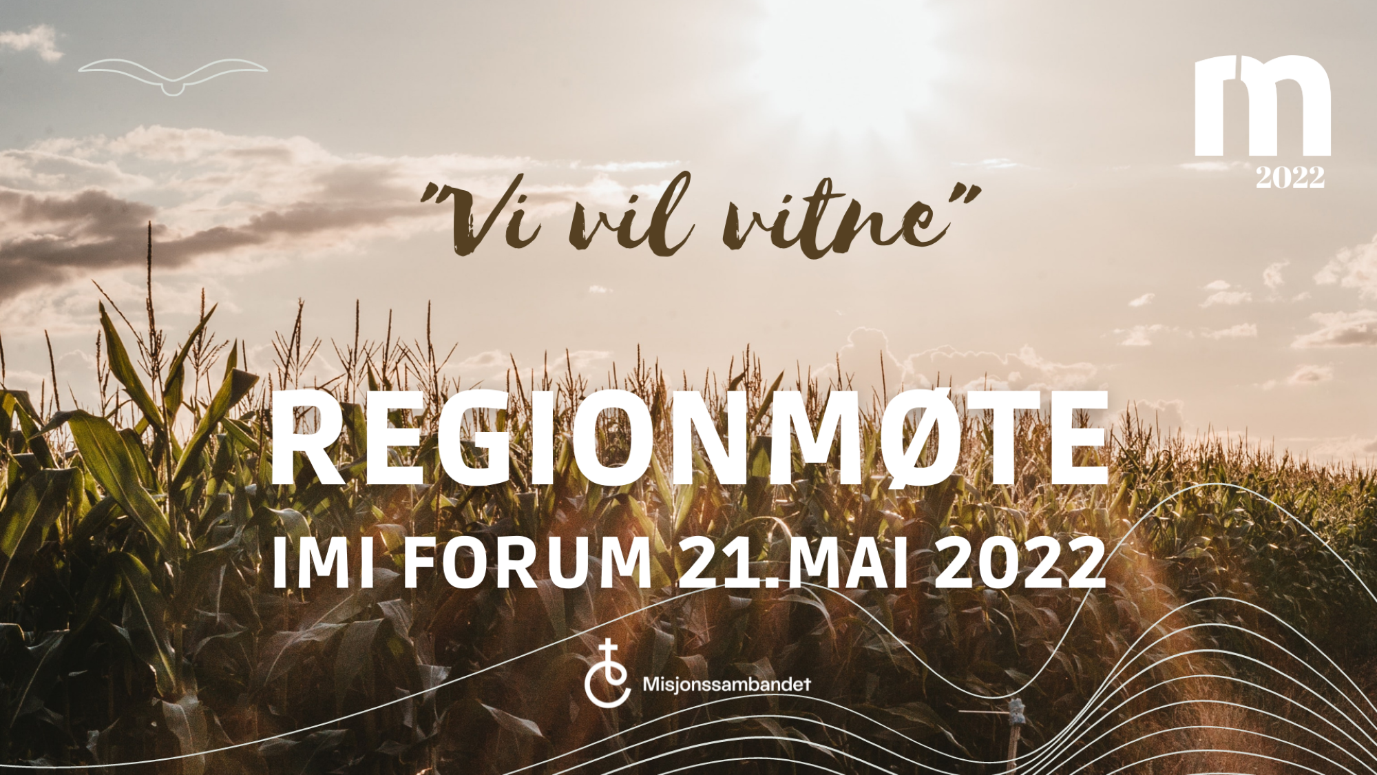 Plakat med tekst regionmøtet 2022