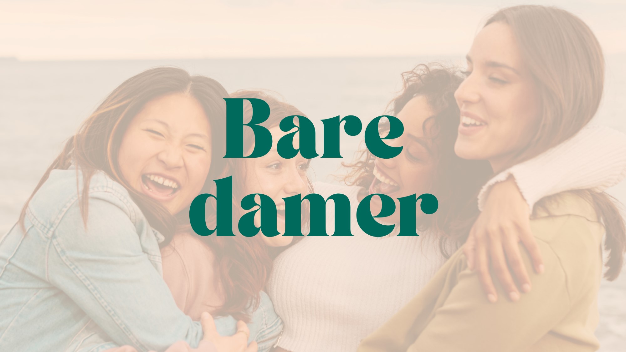 Bare damer