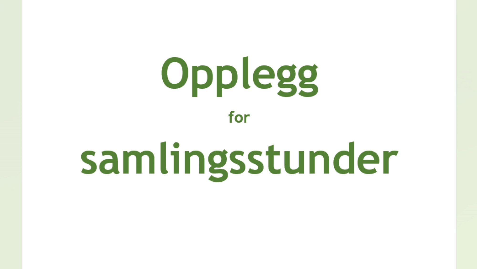 Skjermdump dokument opplegg samlingsstunder