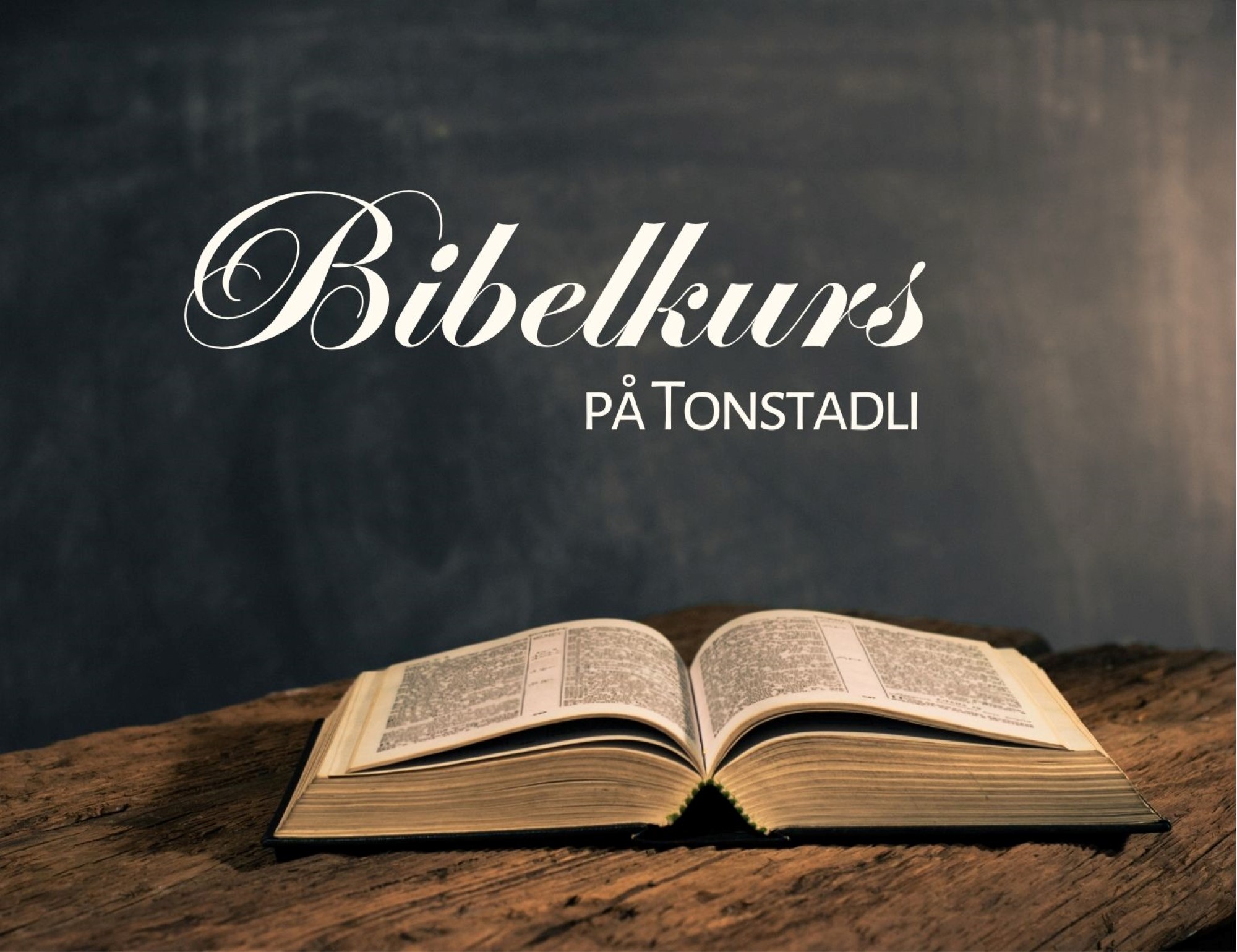 Bibelkurs Tonstadli 26